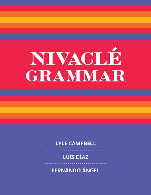 Nivacle Grammar, Hardback Book