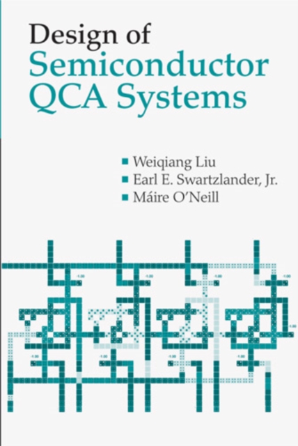 Design of Semiconductor QCA Systems, PDF eBook