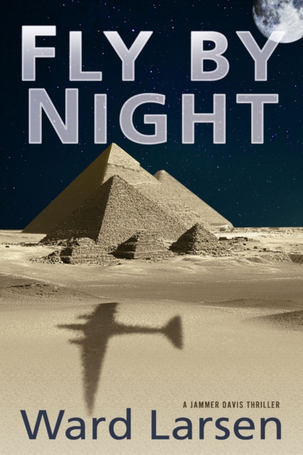 Fly by Night : A Jammer Davis Thriller, Paperback / softback Book