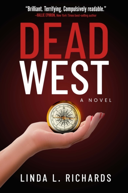 Dead West : A Novel, Hardback Book