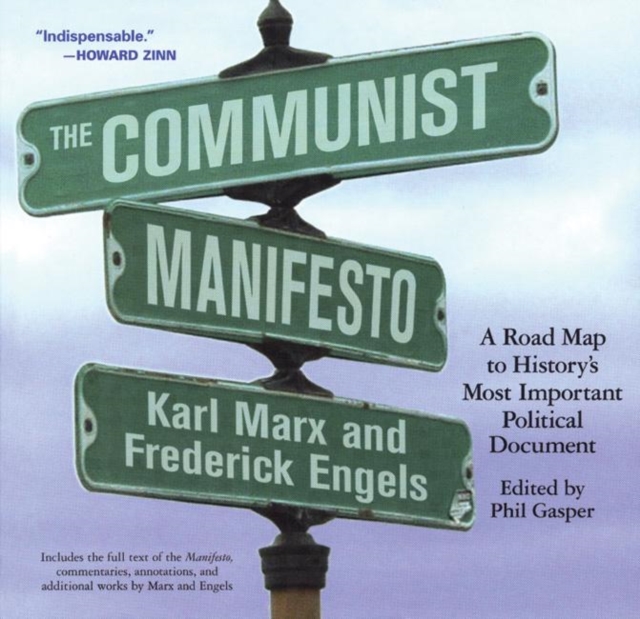 The Communist Manifesto : A Road Map to History's Most Important Political Document, EPUB eBook