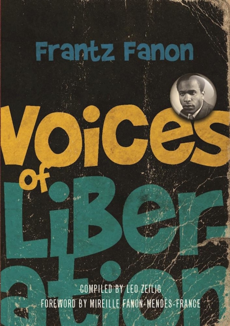 Voices of Liberation : Frantz Fanon, EPUB eBook