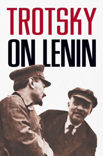 Trotsky On Lenin, Paperback / softback Book