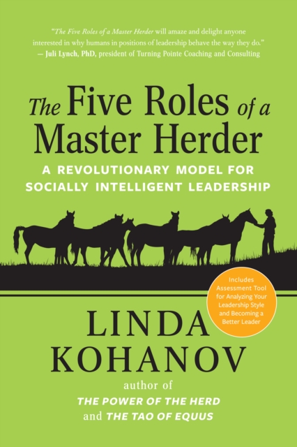 The Five Roles of a Master Herder : A Revolutionary Model for Socially Intelligent Leadership, EPUB eBook