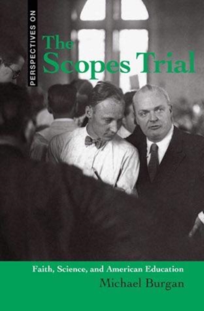 The Scopes Trial : Faith, Science, and American Education, PDF eBook