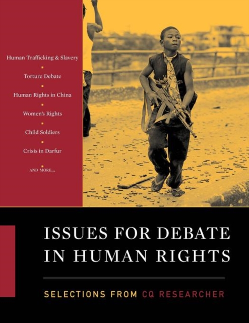 Issues for Debate in Human Rights : Selections from CQ Researcher, Paperback / softback Book