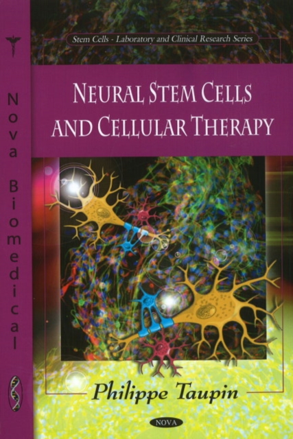 Neural Stem Cells & Cellular Therapy, Hardback Book