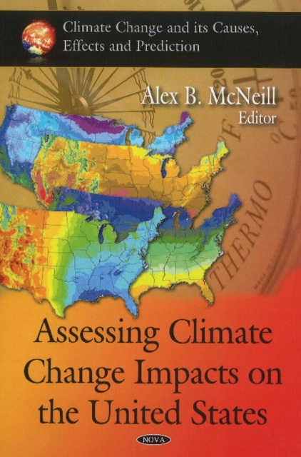Assessing Climate Change Impacts on the United States, Hardback Book
