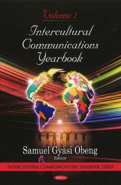 Intercultural Communications Yearbook : Volume 1, Hardback Book