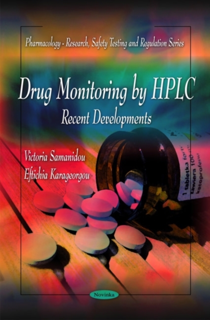 Drug Monitoring by HPLC : Recent Developments, Hardback Book