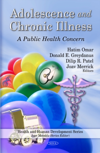 Adolescence & Chronic Illness : A Public Health Concern, Hardback Book