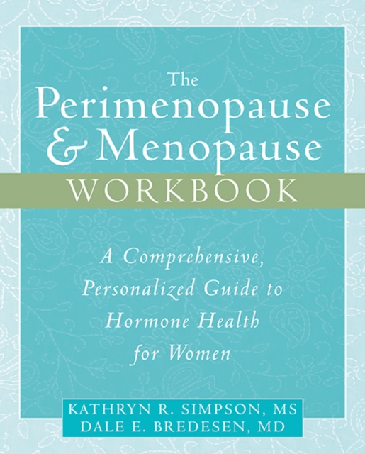 Perimenopause and Menopause Workbook, PDF eBook