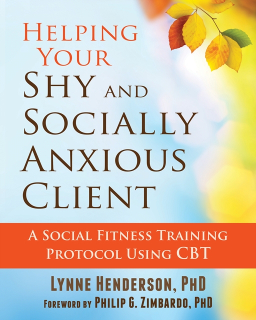 Helping Your Shy and Socially Anxious Client, EPUB eBook