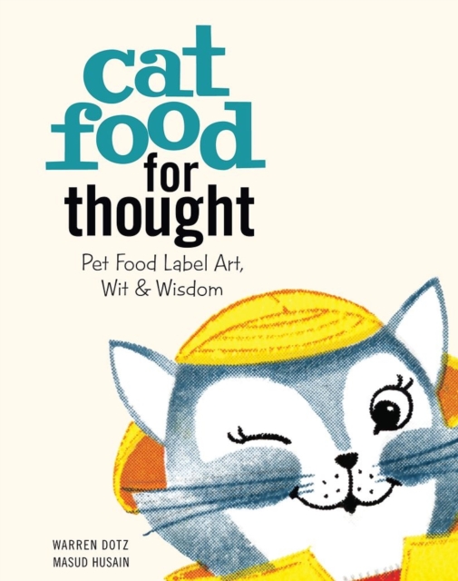 Cat Food for Thought, Hardback Book