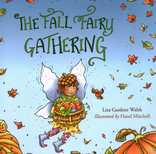 The Fall Fairy Gathering, Hardback Book