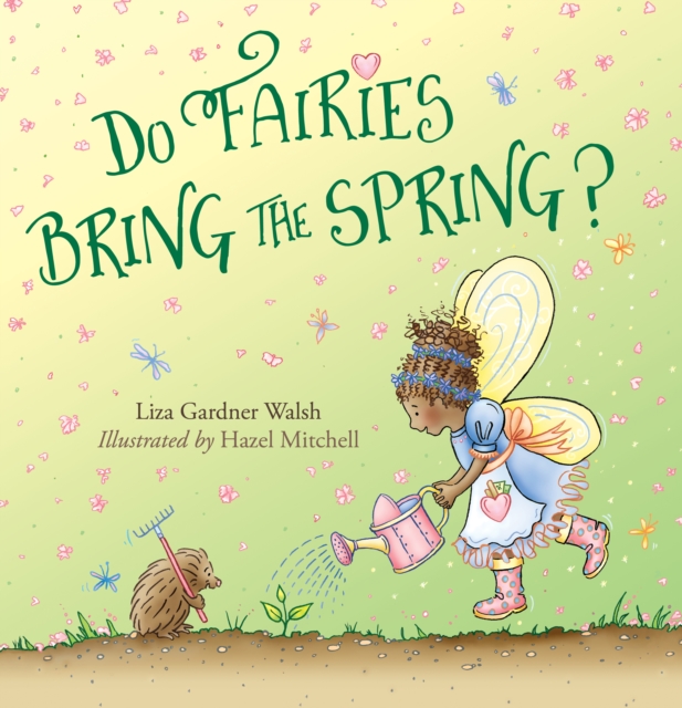 Do Fairies Bring the Spring?, Hardback Book