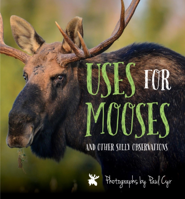 Uses for Mooses : And Other Silly Observations, EPUB eBook