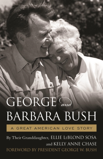 George & Barbara Bush : A Great American Love Story, EPUB eBook