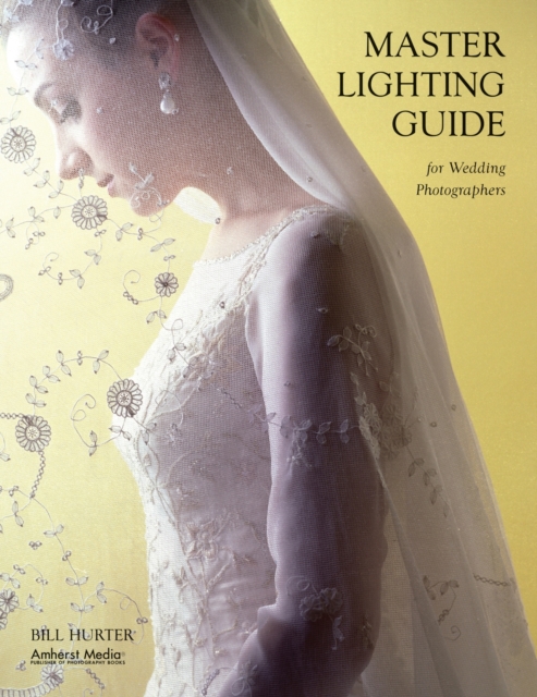 Master Lighting Guide for Wedding Photographers, EPUB eBook