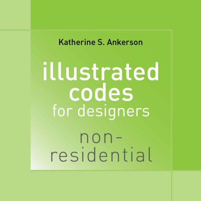 Illustrated Codes for Designers: Non-residential, DVD video Book
