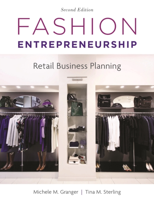 Fashion Entrepreneurship : Retail Business Planning, Paperback Book