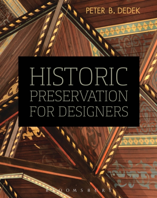 Historic Preservation for Designers, Paperback / softback Book