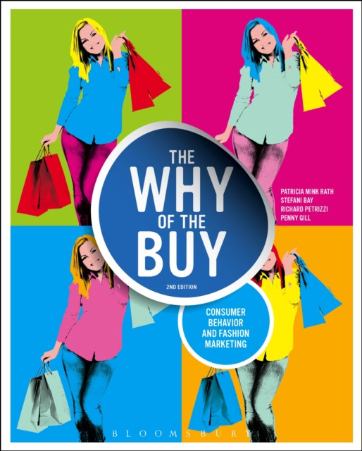 The Why of the Buy : Consumer Behavior and Fashion Marketing, PDF eBook