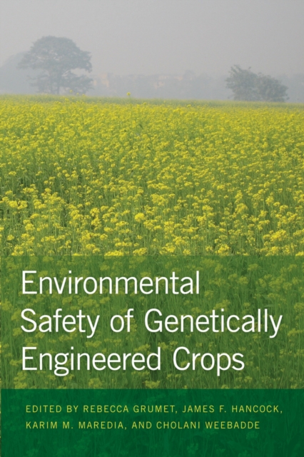 Environmental Safety of Genetically Engineered Crops, PDF eBook