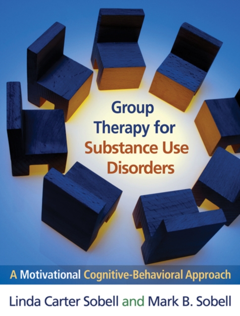 Group Therapy for Substance Use Disorders : A Motivational Cognitive-Behavioral Approach, PDF eBook