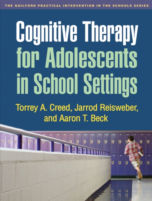 Cognitive Therapy for Adolescents in School Settings, PDF eBook