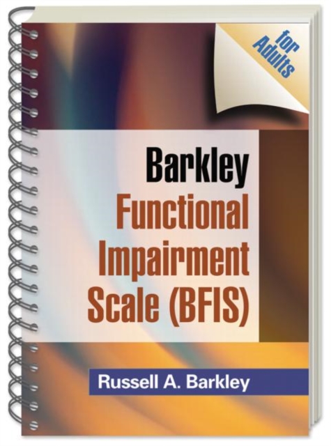 Barkley Functional Impairment Scale (BFIS for Adults), (Wire-Bound Paperback), Paperback / softback Book