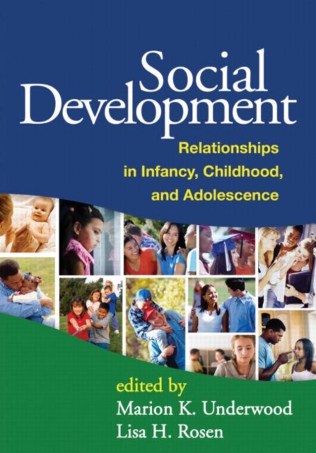 Social Development : Relationships in Infancy, Childhood, and Adolescence, Hardback Book