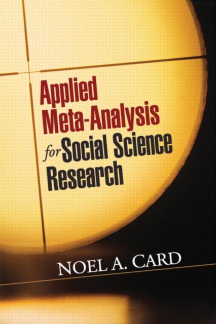 Applied Meta-Analysis for Social Science Research, Hardback Book