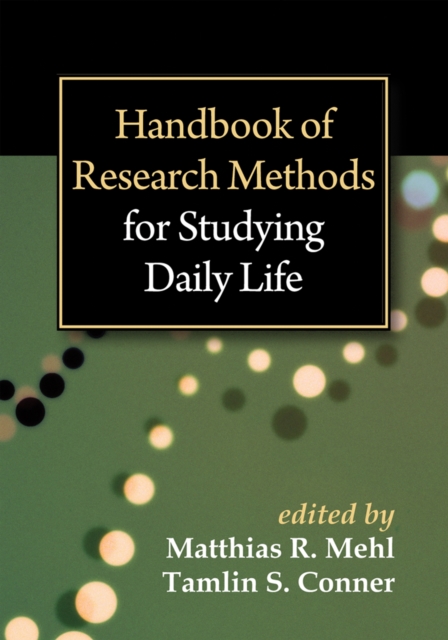 Handbook of Research Methods for Studying Daily Life, PDF eBook