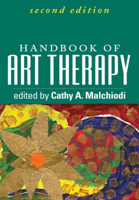 Handbook of Art Therapy, Second Edition, Hardback Book