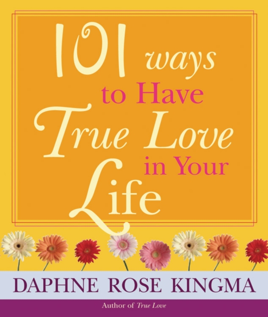 101 Ways to have True Love in Life - ebook, EPUB eBook