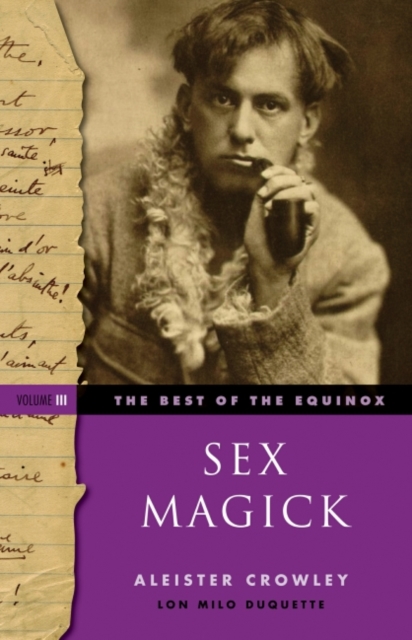 Sex Magick Best of the Equinox Volume III, EPUB eBook
