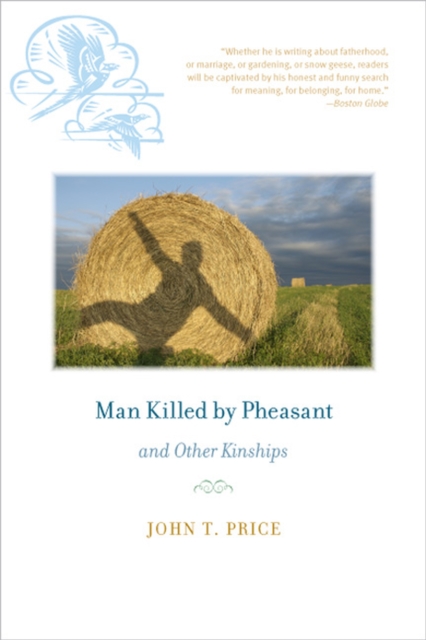 Man Killed by Pheasant and Other Kinships, Paperback / softback Book