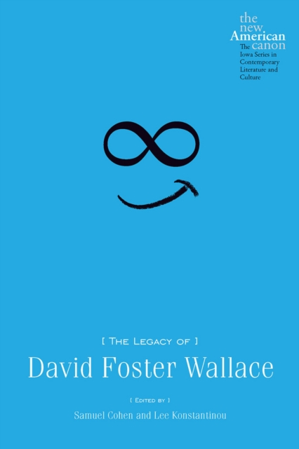 The Legacy of David Foster Wallace, EPUB eBook