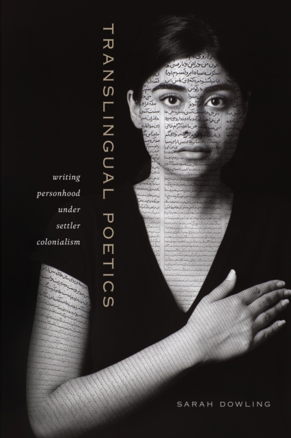 Translingual Poetics : Writing Personhood Under Settler Colonialism, EPUB eBook