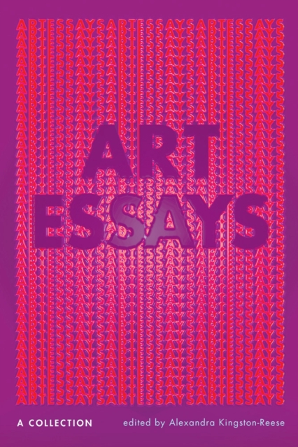 Art Essays : A Collection, Paperback / softback Book