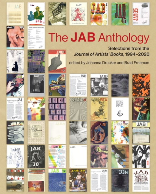 The JAB Anthology : Selections from the Journal of Artists' Books, 1994-2020, Paperback / softback Book
