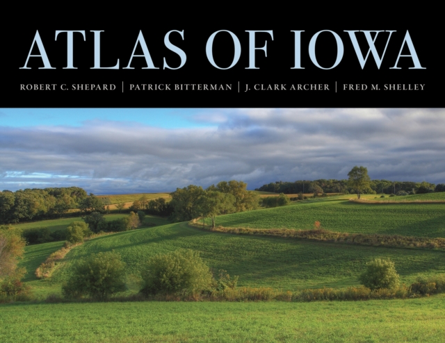 Atlas of Iowa, Paperback / softback Book