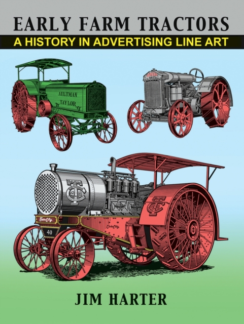 Early Farm Tractors, Hardback Book