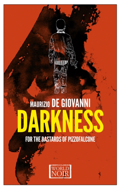 Darkness for the Bastards of Pizzofalcone, Paperback / softback Book