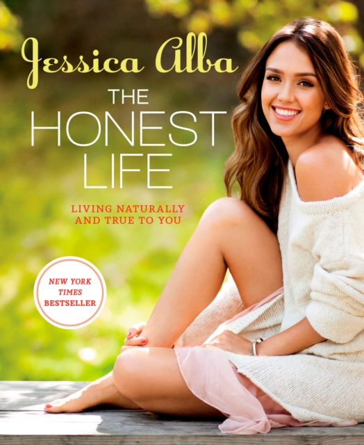 The Honest Life : Living Naturally and True to You, Paperback / softback Book