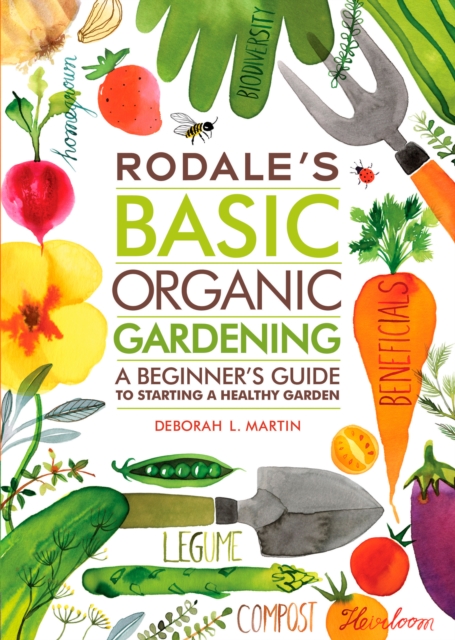 Rodale's Basic Organic Gardening, EPUB eBook