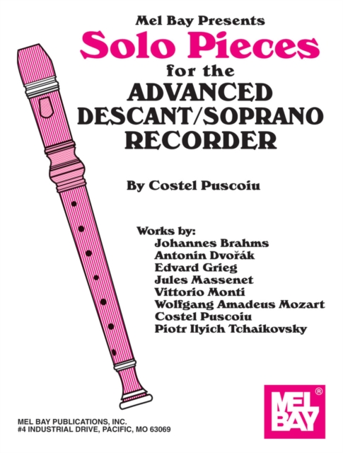 Solo Pieces for the Advanced Descant/Soprano Recorder, PDF eBook