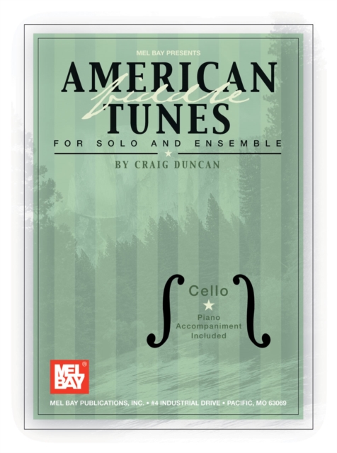 American Fiddle Tunes for Solo and Ensemble - Cello Bass, PDF eBook