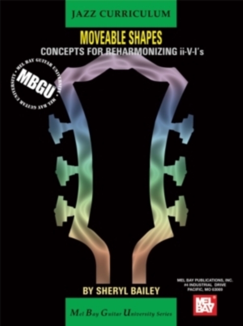 MBGU Jazz Curriculum : Jazz Moveable Shapes - Concepts for Reharmonizing II-V-I's, PDF eBook